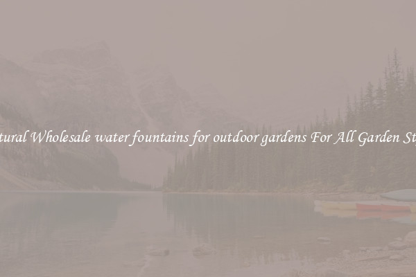 Natural Wholesale water fountains for outdoor gardens For All Garden Styles