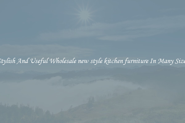 Stylish And Useful Wholesale new style kitchen furniture In Many Sizes