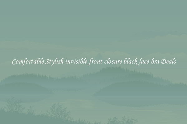 Comfortable Stylish invisible front closure black lace bra Deals