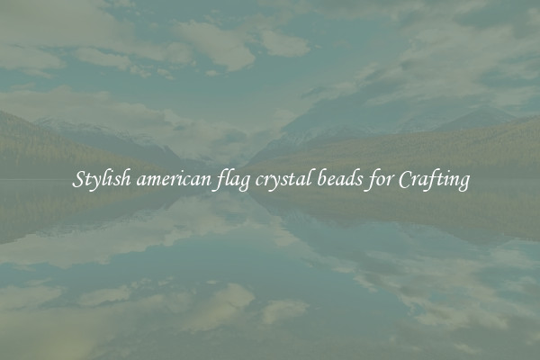 Stylish american flag crystal beads for Crafting