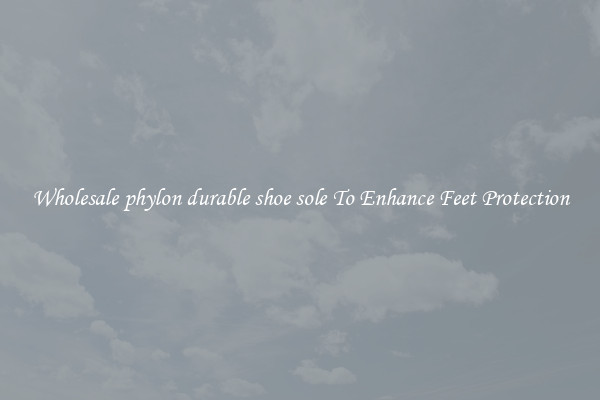 Wholesale phylon durable shoe sole To Enhance Feet Protection